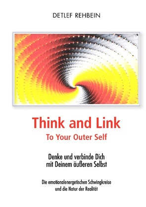 Think and Link von Rehbein,  Detlef