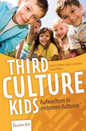 Third Culture Kids von Pollock,  David, Rendel,  Christoph