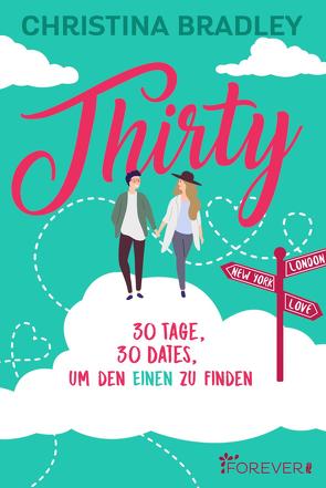 Thirty von Bradley,  Christina, Uplegger,  Sybille