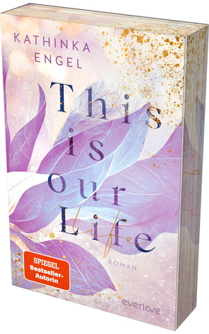 This is Our Life von Engel,  Kathinka