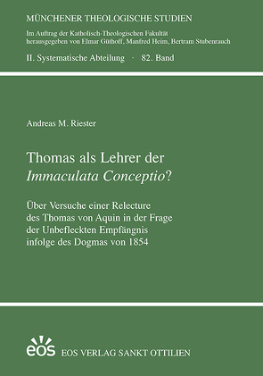 Thomas als Lehrer der Immaculata Conceptio? von Riester,  Andreas M.