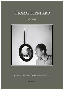 Thomas Bernhard von Barth,  Johann, Dreissinger,  Sepp