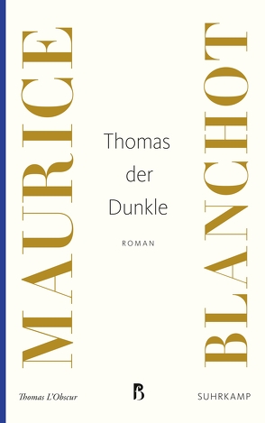 Thomas der Dunkle von Blanchot,  Maurice, Laederach,  Jürg