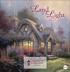 Land of Light Broschurkalender 2023. Kunstvoller Wandkalender mit idyllischen Gemälden. Einzigartiger Kunst-Kalender mit Bildern von Thomas Kinkade. 29,5×30 cm. Quadratisch von Heye, Kinkade,  Thomas