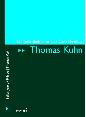 Thomas Kuhn von Bailer-Jones,  Daniela, Friebe,  Cord