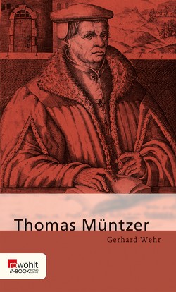 Thomas Müntzer von Wehr,  Gerhard