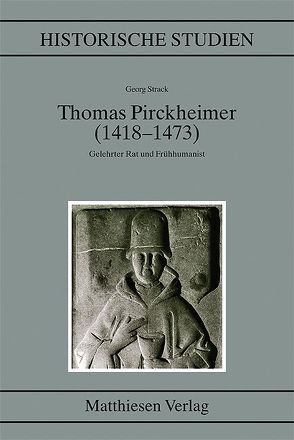 Thomas Pirckheimer (1418-1473) von Strack,  Georg