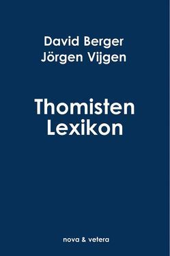 Thomistenlexikon von Berger,  David, Vijgen,  Jörgen