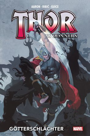 Thor: Gott des Donners Deluxe von Aaron,  Jason, Guice,  Butch, Ribic,  Esad, Schweizer,  Reinhard