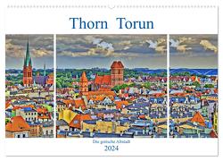 Thorn Torun – Die gotische Altstadt (Wandkalender 2024 DIN A2 quer), CALVENDO Monatskalender von Michalzik,  Paul