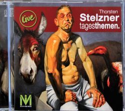 Thorsten Stelzner tagesthemen – Live… von Ameln,  Heinrich, Lehnhof,  Ingo, Stelzner,  Thorsten