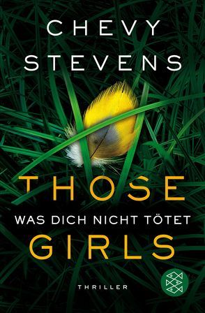 Those Girls – Was dich nicht tötet von Poets,  Maria, Stevens,  Chevy