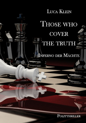 Those who cover the truth von Klein,  Luca