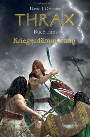 Thrax – Kriegerdämmerung von Greening,  David J.