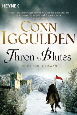 Thron des Blutes von Iggulden,  Conn, Naegele,  Christine