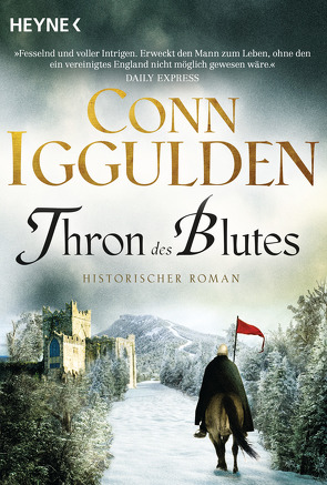 Thron des Blutes von Iggulden,  Conn, Naegele,  Christine