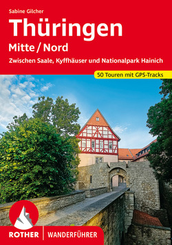 Thüringen Mitte/Nord von Gilcher,  Sabine