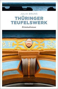 Thüringer Teufelswerk von Bruns,  Julia