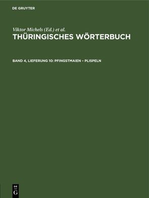 Thüringisches Wörterbuch / Pfingstmaien – plispeln von Rosenkranz,  Heinz, Schäftlein,  Rolf