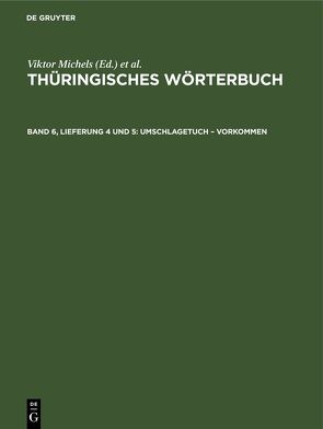 Thüringisches Wörterbuch / Umschlagetuch – vorkommen von Lösch,  W., Rosenkranz,  H., Spangenberg,  K., Wiegand,  S.