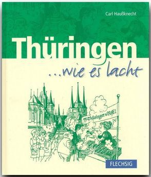 Thüringen … wie es lacht von Haussknecht,  Carl