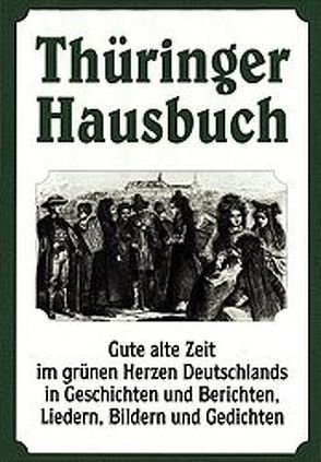 Thüringer Hausbuch von Klein,  Diethard H