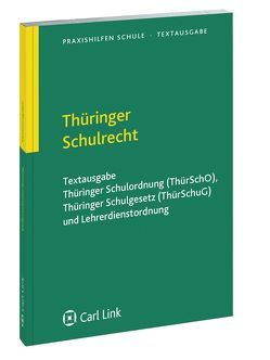 Thüringer Schulgesetz, Schulordnung, LDO