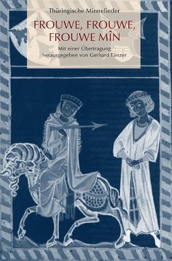 Thüringische Minnelieder von Tänzer,  Gerhard