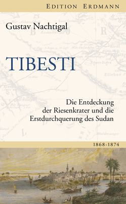 Tibesti von Nachtigal,  Gustav