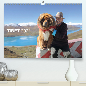 Tibet 2021 (Premium, hochwertiger DIN A2 Wandkalender 2021, Kunstdruck in Hochglanz) von Antje Neßler,  Fotodesign