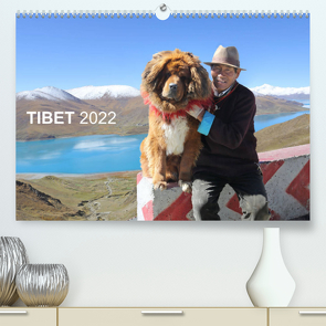 Tibet 2022 (Premium, hochwertiger DIN A2 Wandkalender 2022, Kunstdruck in Hochglanz) von Antje Neßler,  Fotodesign