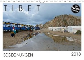 Tibet – Begegnungen (Wandkalender 2018 DIN A4 quer) von Rechberger,  Gabriele