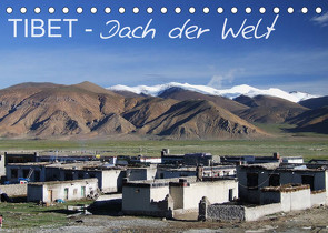 Tibet – Dach der Welt (Tischkalender 2023 DIN A5 quer) von Engels,  Rainer