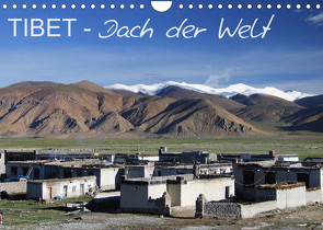 Tibet – Dach der Welt (Wandkalender 2023 DIN A4 quer) von Engels,  Rainer