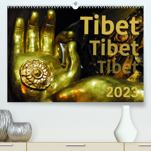 Tibet – Tibet – Tibet 2023 (Premium, hochwertiger DIN A2 Wandkalender 2023, Kunstdruck in Hochglanz) von Bergermann,  Manfred