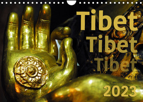 Tibet – Tibet – Tibet 2023 (Wandkalender 2023 DIN A4 quer) von Bergermann,  Manfred