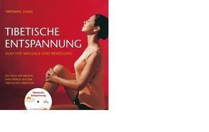 Tibetische Entspannung mit CD von Tarthang,  Tulku