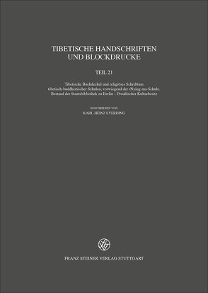 Tibetische Handschriften und Blockdrucke. Gesammelte Werke des Kon-sprul… / Tibetische Handschriften und Blockdrucke von Everding,  Karl-Heinz