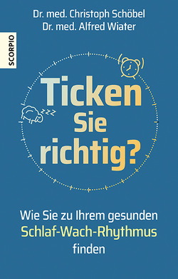 Ticken Sie richtig? von Schöbel,  Christoph, Wiater,  Alfred