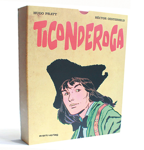 Ticonderoga von Oesterheld,  Héctor Germán, Pratt,  Hugo