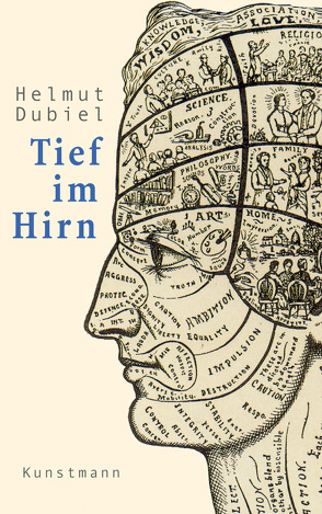 Tief im Hirn von Dubiel,  Helmut