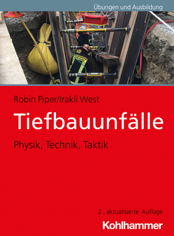 Tiefbauunfälle von Piper,  Robin, West,  Irakli