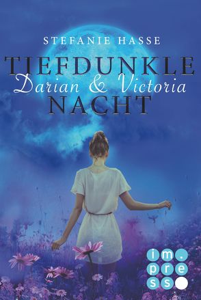 Darian & Victoria 3: Tiefdunkle Nacht von Hasse,  Stefanie