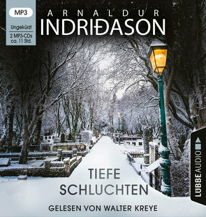 Tiefe Schluchten von Indriðason,  Arnaldur, Kreye,  Walter, Magnusson,  Kristof