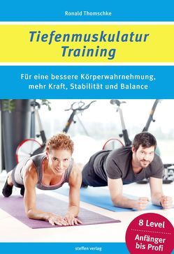 Tiefenmuskulatur Training von Thomschke,  Ronald