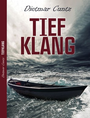 Tiefklang von Cuntz,  Dietmar