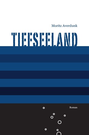 Tiefseeland von Averdunk,  Moritz