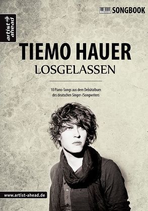 Losgelassen – Das Songbook von Hauer,  Tiemo