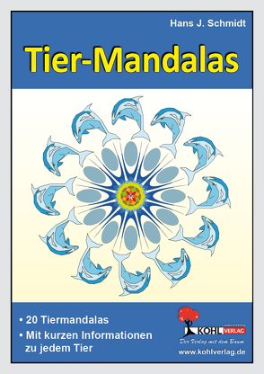 Tier-Mandalas von Schmidt,  Hans-J.