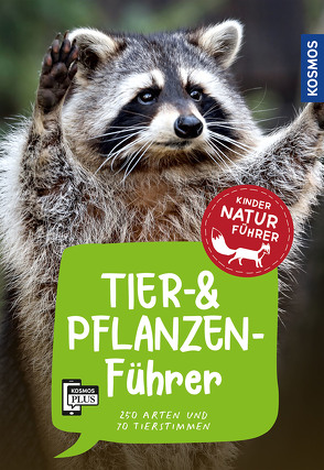 Tier- und Pflanzenführer. Kindernaturführer von Bärbel,  Oftring, , Haag,  Holger, Saan,  Anita van